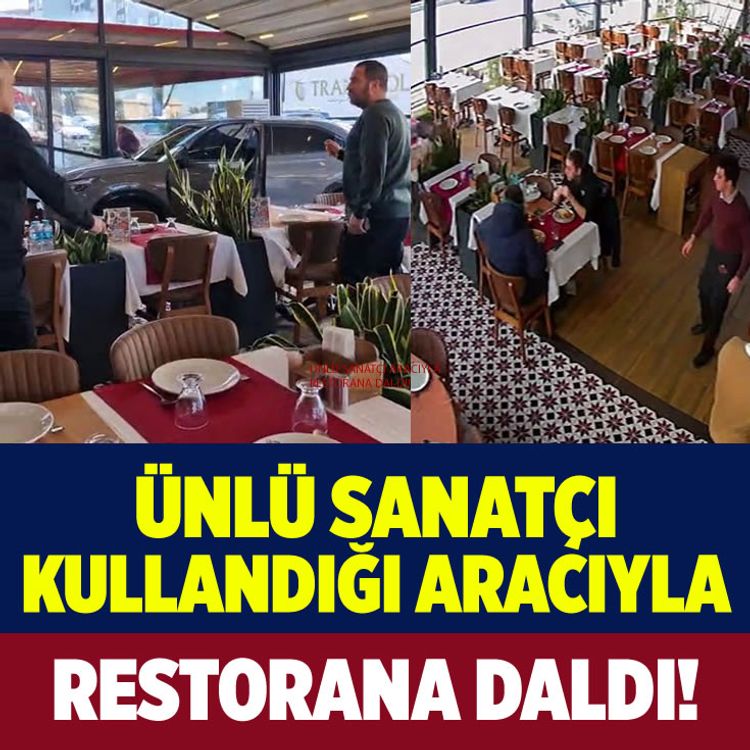 Ünlü sanatçı Cahit Berkay, kullandığı araçla restorana daldı