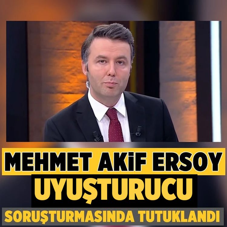 Mehmet Akif Ersoy yasaklı madde soruşturmasında tutuklandı