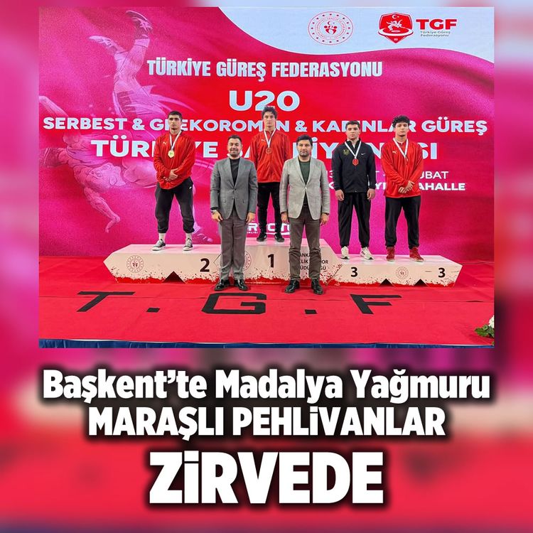 Başkent’te madalya yağmuru: Maraşlı pehlivanlar zirvede