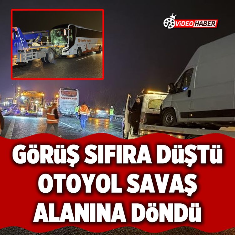 Görüş sıfıra düştü, otoyol savaş alanına döndü