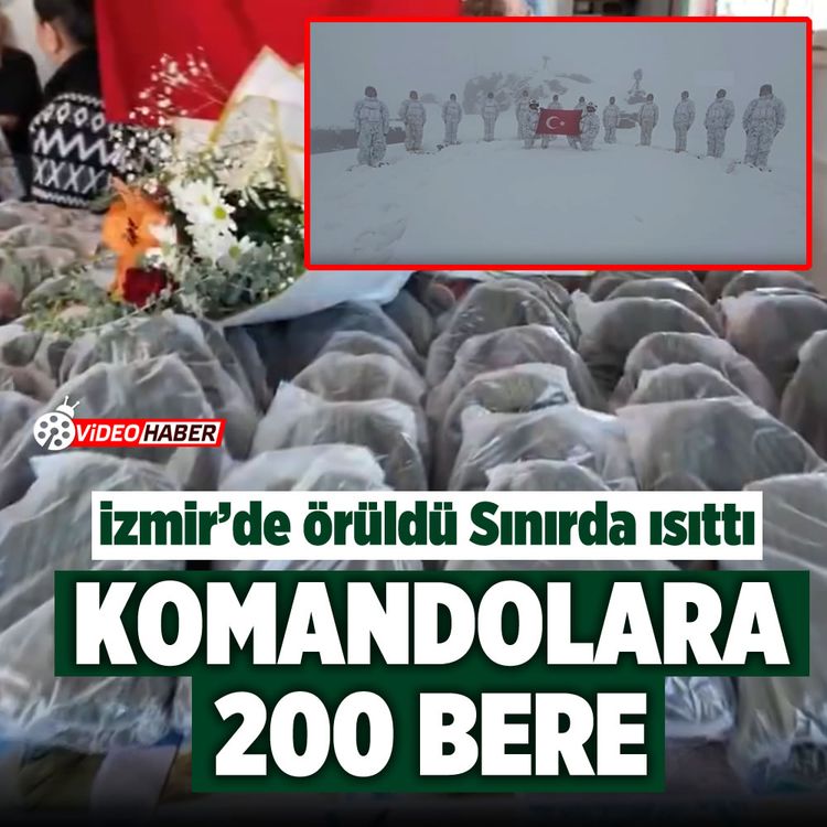 İzmir’de örüldü, Sınırda ısıttı: Komandolara 200 bere