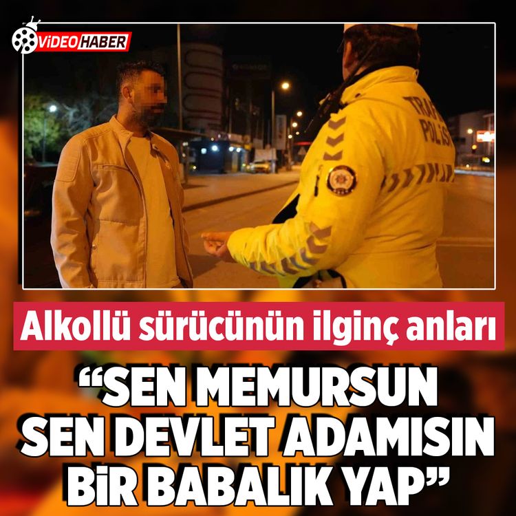 Denizli'de alkollü sürücü polisten ’babalık’ yapmasını, gazetecinin şarjının bitmesini diledi