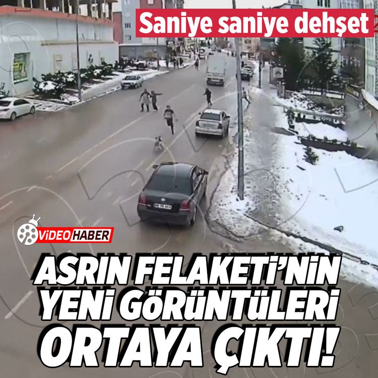 Asrın Felaketi'nin yeni görüntüleri ortaya çıktı! Saniye saniye dehşet