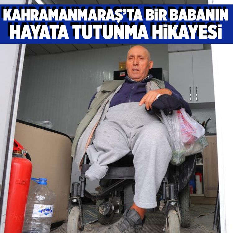 Kahramanmaraş'ta zifiri karanlıkta 6 gün! Bir babanın hayata tutunma hikâyesi