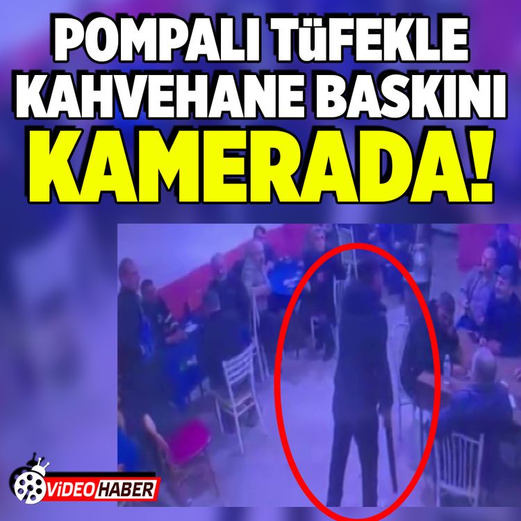 Ankara’da kahvehanede pompalı tüfekli saldırı!