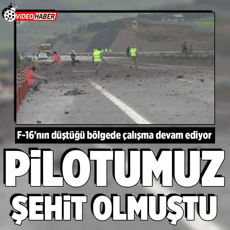 Balıkesir’de F-16 uçağının düştüğü bölgede çalışmalar sürüyor!