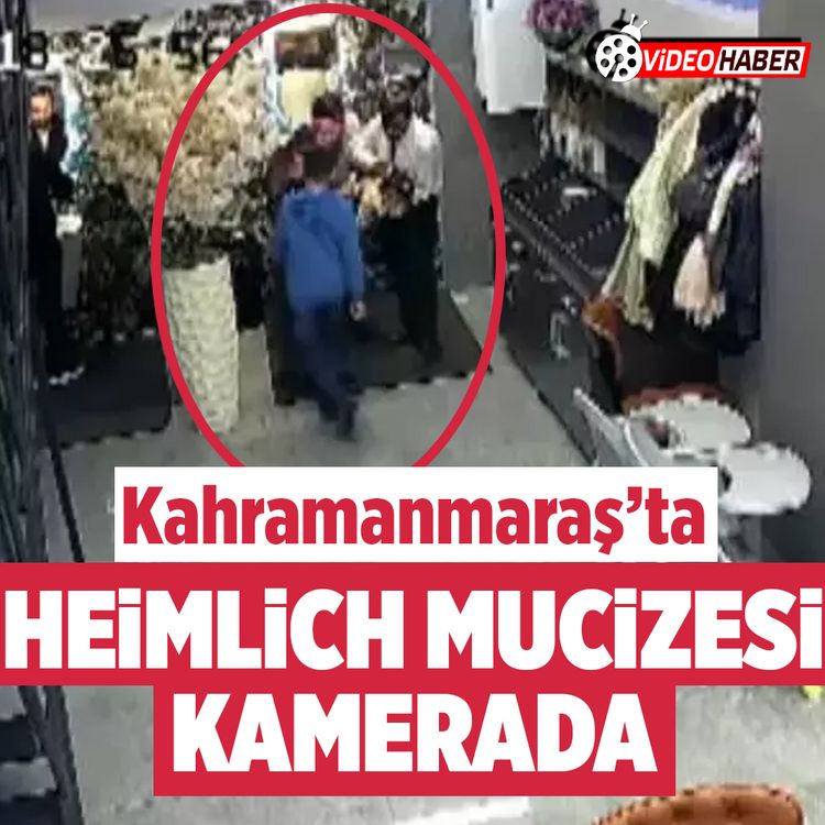 Kahramanmaraş'ta şefin Heimlich müdahalesi bebeği hayata bağladı