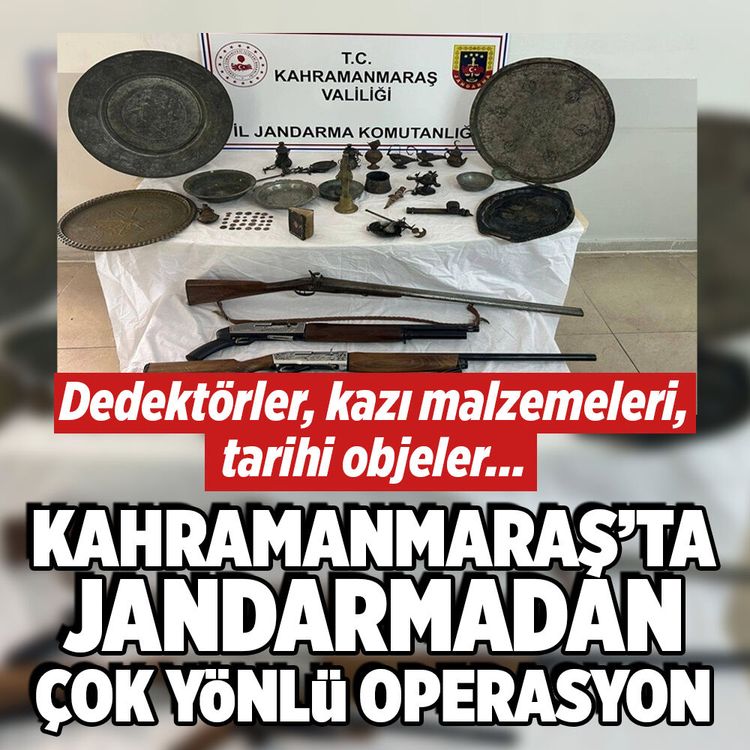 Kahramanmaraş'ta jandarmadan çok yönlü operasyon! Dedektörler, kazı malzemeleri, tarihi objeler…