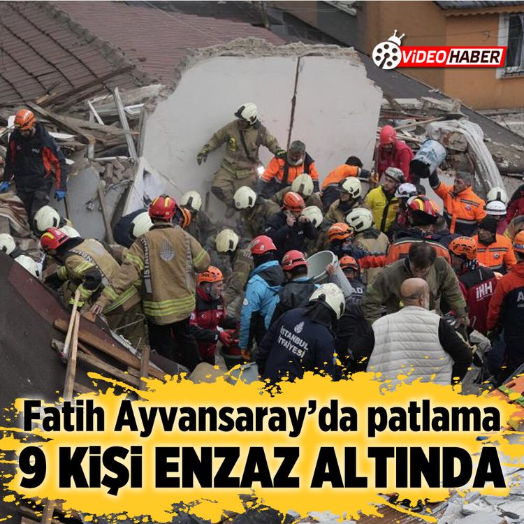 Fatih Ayvansaray’da patlama: 9 Kişi enkaz altında