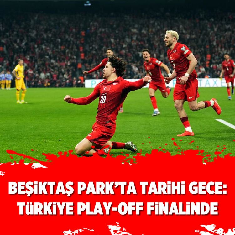Beşiktaş Park’ta tarihi gece: Türkiye play-off finalinde