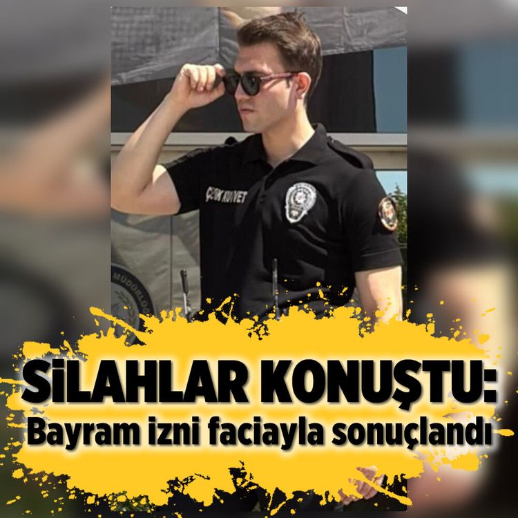 Silahlar konuştu: Bayram izni faciayla sonuçlandı