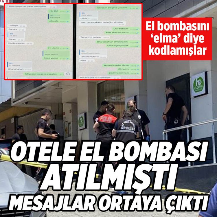 İstanbul'da otele el bombası atılmıştı, telefon mesajları ortaya çıktı!