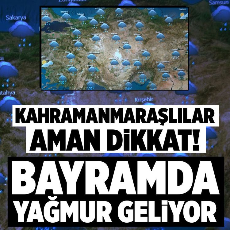 Bayram'da Türkiye geneli yağmur bekleniyor!