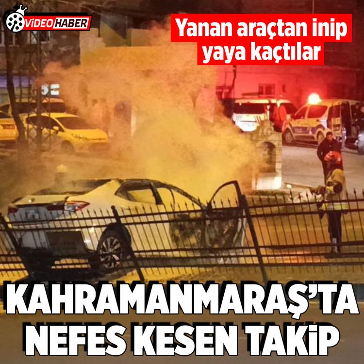 Kahramanmaraş'ta "dur" ihtarına uymayadılar! Yanan araçtan inip yaya kaçtılar
