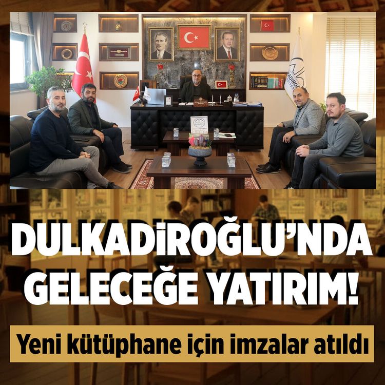 Dulkadiroğlu’nda geleceğe yatırım! Yeni kütüphane için imzalar atıldı
