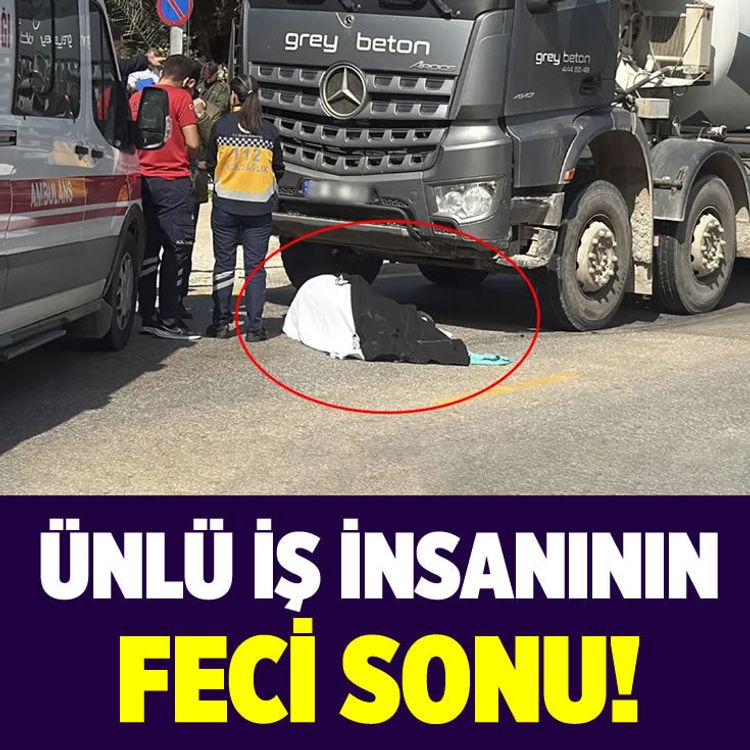 Ünlü turizmci ve iş insanının feci sonu!
