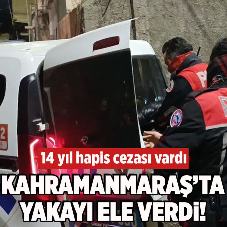 Kahramanmaraş’ta 14 yıl hapis cezasıyla aranan hükümlü yakalandı