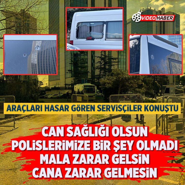 Araçları hasar gören servisçiler:Can sağlığı olsun polislerimize bir şey olmadı mala zarar gelsin cana zarar gelmesin