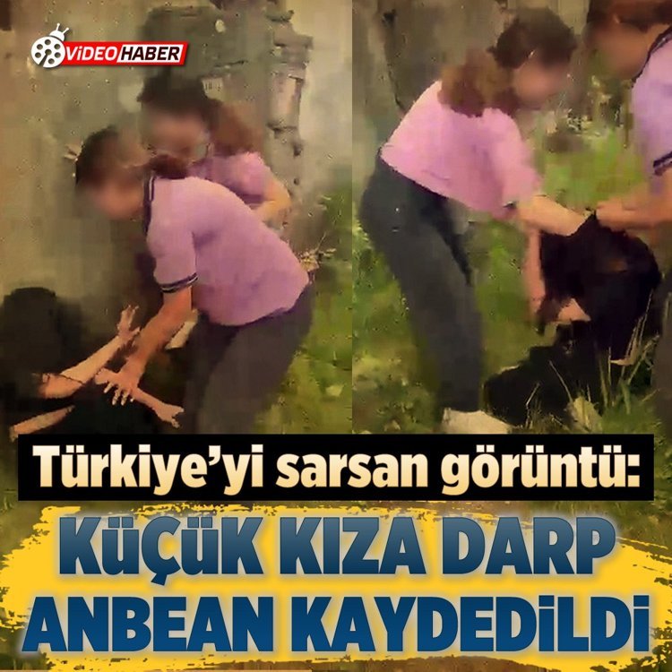 Türkiye’yi sarsan görüntü: Küçük kıza darp anbean kaydedildi