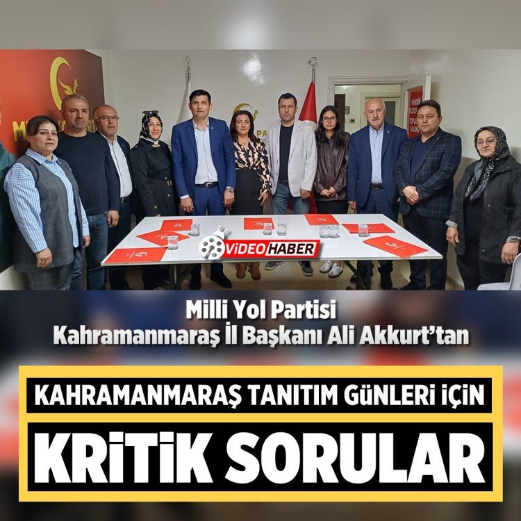 Kahramanmaraş tanıtım günleri için kritik sorular