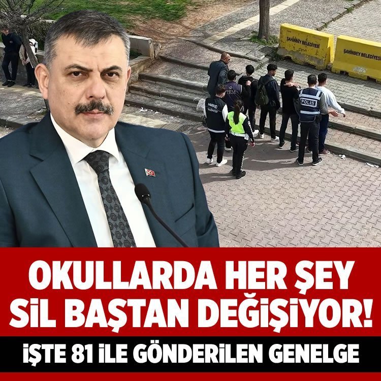 Okullarda her şey sil baştan değişiyor! İşte 81 ile gönderilen genelge...