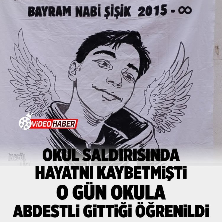 Okul saldırısında hayatını kaybetmişti, o gün okula abdestli gittiği öğrenildi
