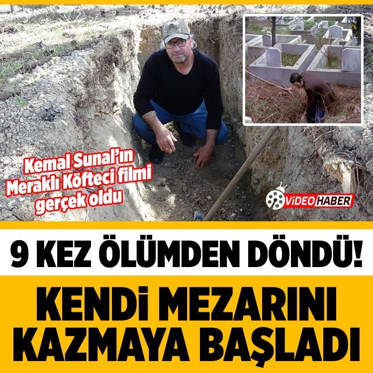Kemal Sunal’ın Meraklı Köfteci filmi Karabük'te gerçek oldu: "Dokuz canımı tükettim" diyerek kendi mezarını kazdı