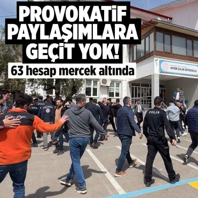 Kahramanmaraş’ta okul saldırısı sonrası 63 hesaba soruşturma