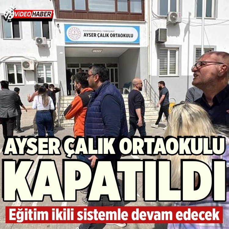 Ayser Çalık Ortaokulu kapatıldı! Eğitim ikili sistemle devam edecek