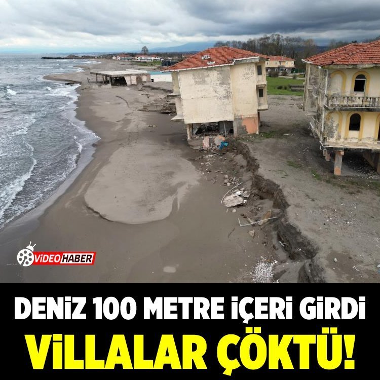 Deniz 100 metre içeri girdi, villalar çöktü