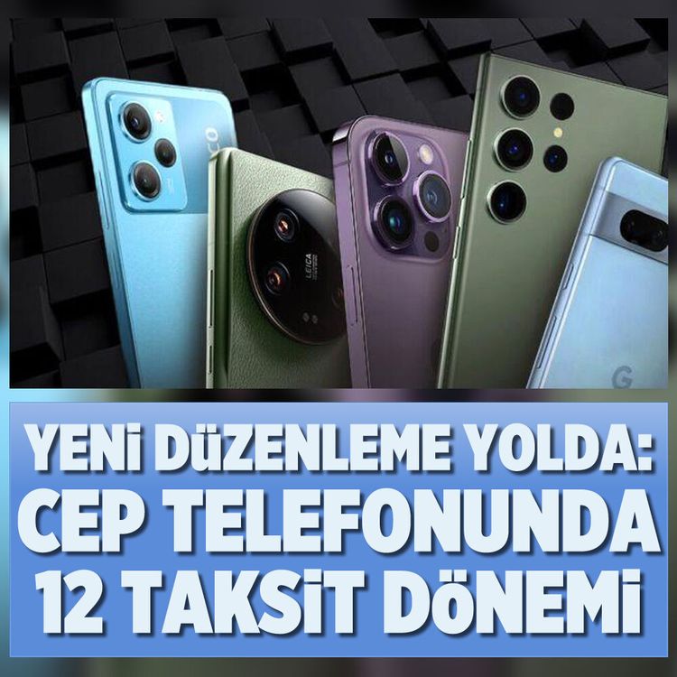 Yeni düzenleme yolda: Cep telefonunda 12 taksit dönemi