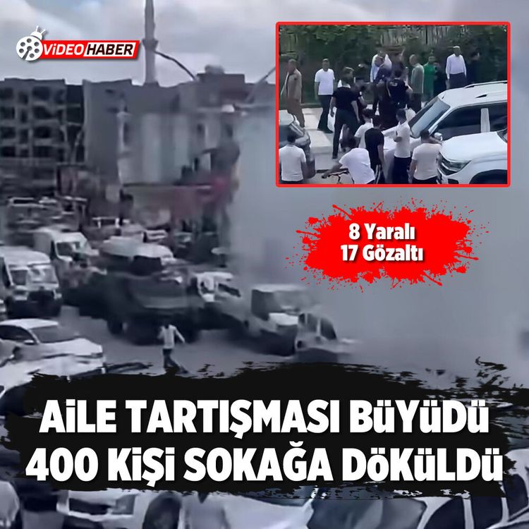Aile tartışması büyüdü 400 kişi sokağa döküldü