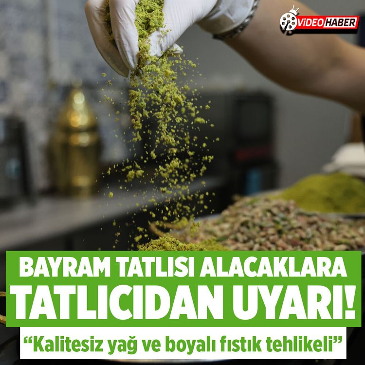 Tatlıcılarda yoğunluk başladı, uzmanından ’ucuz tatlı’ uyarısı geldi