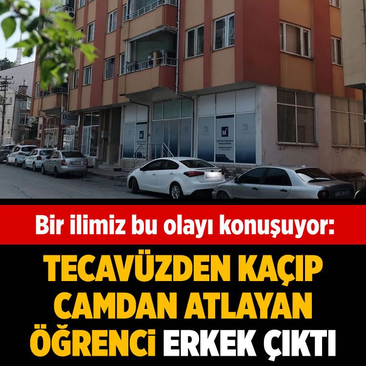 Kastamonu bu olayı konuşuyor! Tecavüzden kaçıp camdan atlayan öğrenci erkek çıktı