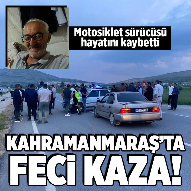 Kahramanmaraş'ta trafik kazası! 1 kişi hayatını kaybetti