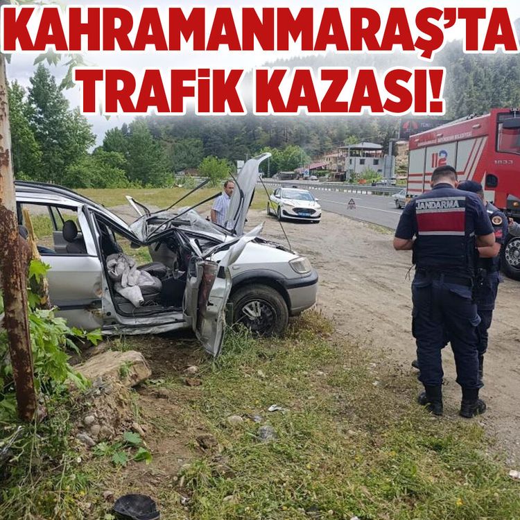 Kahramanmaraş'ta trafik kazası: 1 yaralı