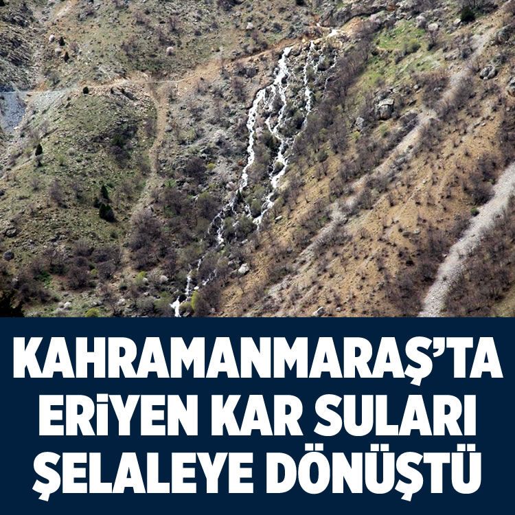 Kahramanmaraş'ta eriyen kar suları şelaleye dönüştü