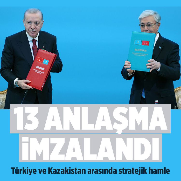 Türkiye ile Kazakistan arasında 13 anlaşma imzalandı