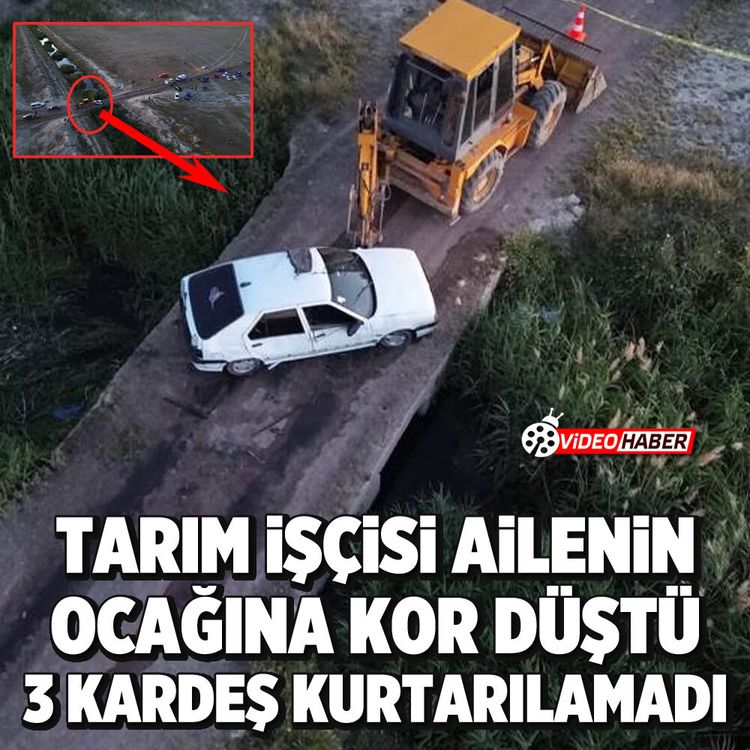 Tarım işçisi ailenin ocağına kor düştü: 3 kardeş kurtarılamadı
