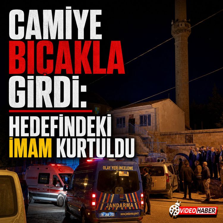 Camiye bıçakla girdi: Hedefindeki imam kurtuldu
