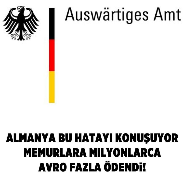 Almanya bu hatayı konuşuyor: Memurlara milyonlarca avro fazla ödendi!