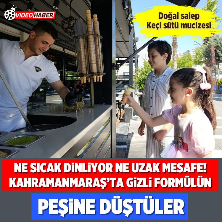 Ne sıcak dinliyor ne uzak mesafe! Kahramanmaraş’ta gizli formülün peşine düştüler