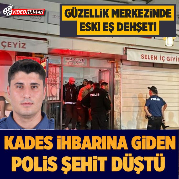 KADES ihbarına giden polis şehit düştü