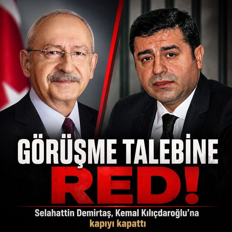 Kılıçdaroğlu'na şok cevap: Demirtaş görüşmeyi kabul etmedi