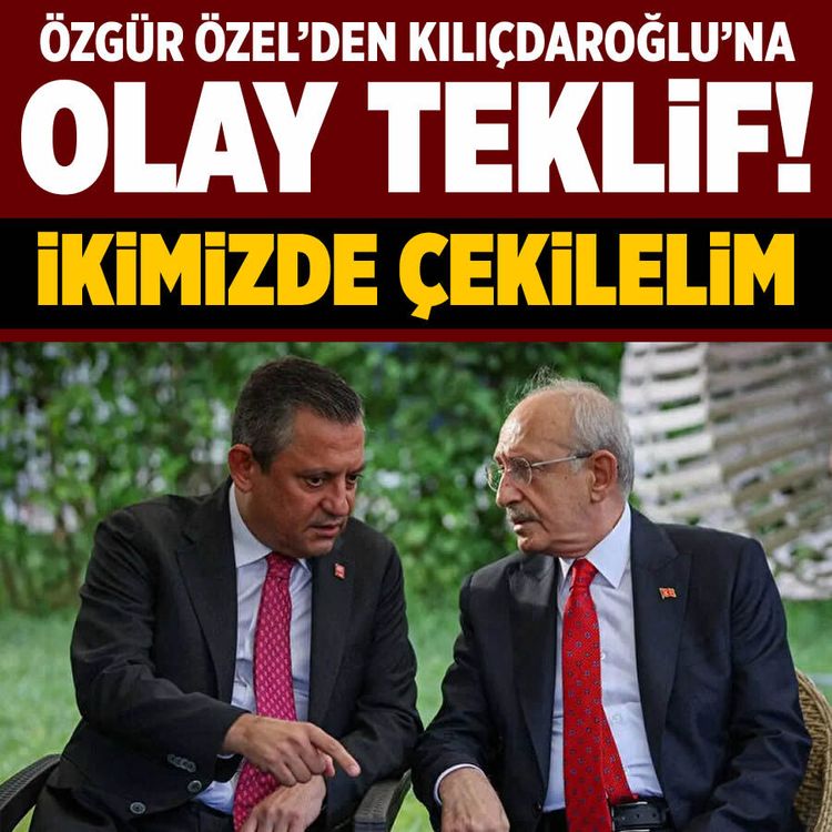 Özgür Özel'den Kemal Kılıçdaroğluna olay teklif: "İkimizde çekilelim"