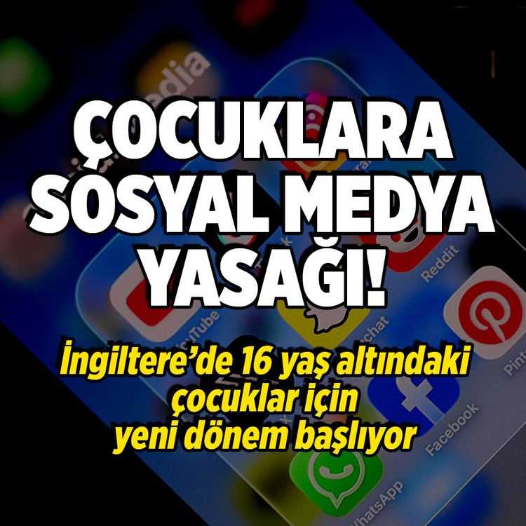 İngiltere'den tarihi karar: 16 yaş altına sosyal medya yasağı