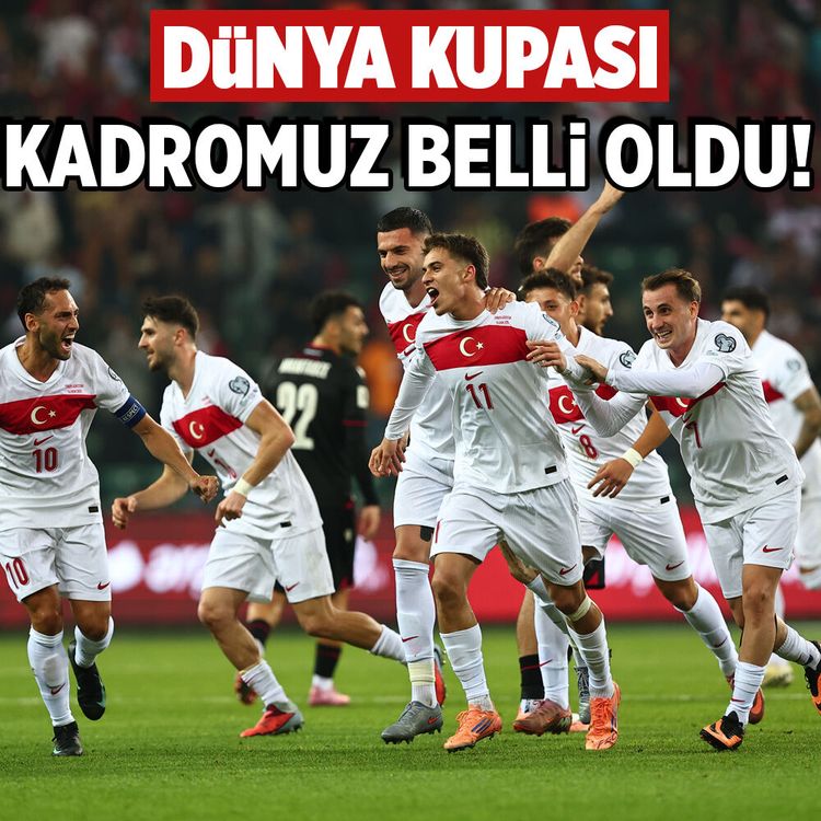 A Milli Takım’ın 2026 Dünya Kupası kadrosu açıklandı!
