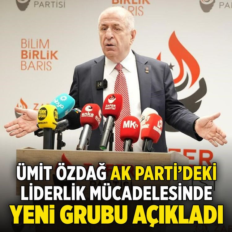 Ümit Özdağ AK Parti'deki liderlik mücadelesinde 'yeni grubu' açıkladı!