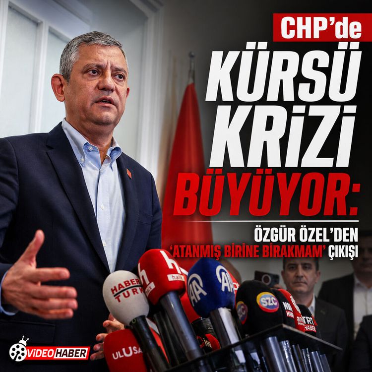 CHP’de kürsü krizi büyüyor! Özgür Özel’den “atanmış birine bırakmam” çıkışı