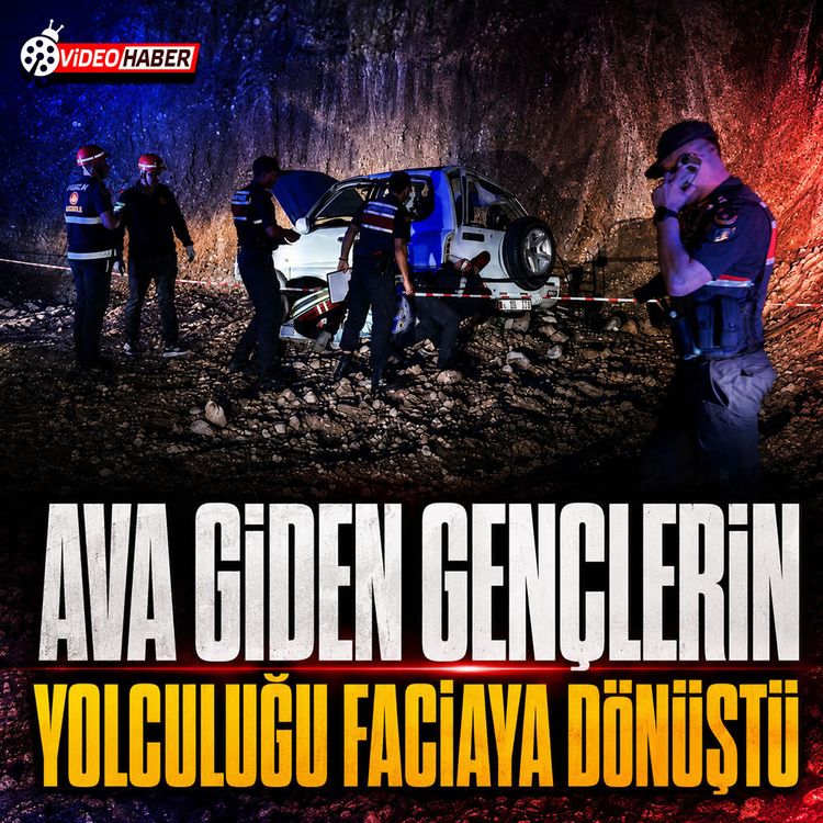 Ava giden gençlerin yolculuğu faciaya dönüştü